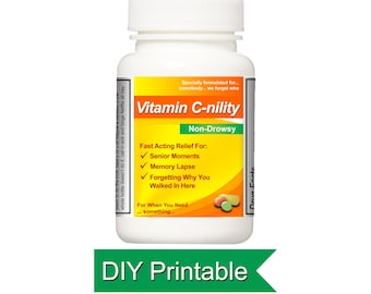 Rótulo de Vitamina C-nilidade: Presente engraçado para aniversário marcante (para imprimir)