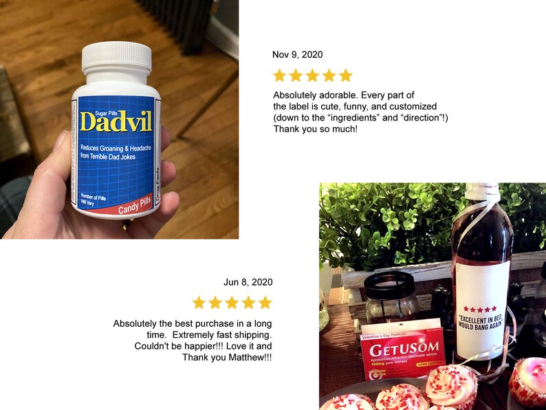 May include: A white bottle with a blue label that reads "Dadvil" and "Reduces Groaning & Headache from Terrible Dad Jokes". The bottle is labeled "Candy Pills" and has a five-star rating.