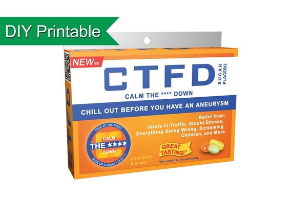 Gag Gift: CTFD Pill Box  Calm the F Down  Download