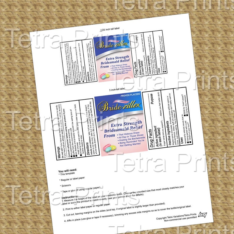 May include: Printable template for a bridesmaid relief pill bottle label. The label is white with pink, yellow, and green pills and the text "Bride Zillex Extra Strength Bridesmaid Relief From That Hideous Dress All Day in Those Shoes Hosting the Bachelorette Being Reminded You're Not Getting Married".