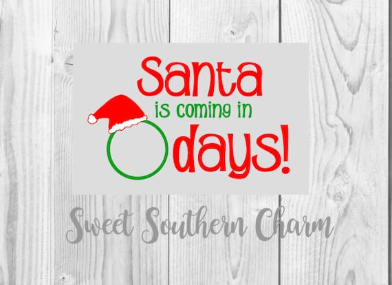 Download Free Santa Countdown Svg Svg File Svg Files Christmas Etsy SVG DXF Cut File