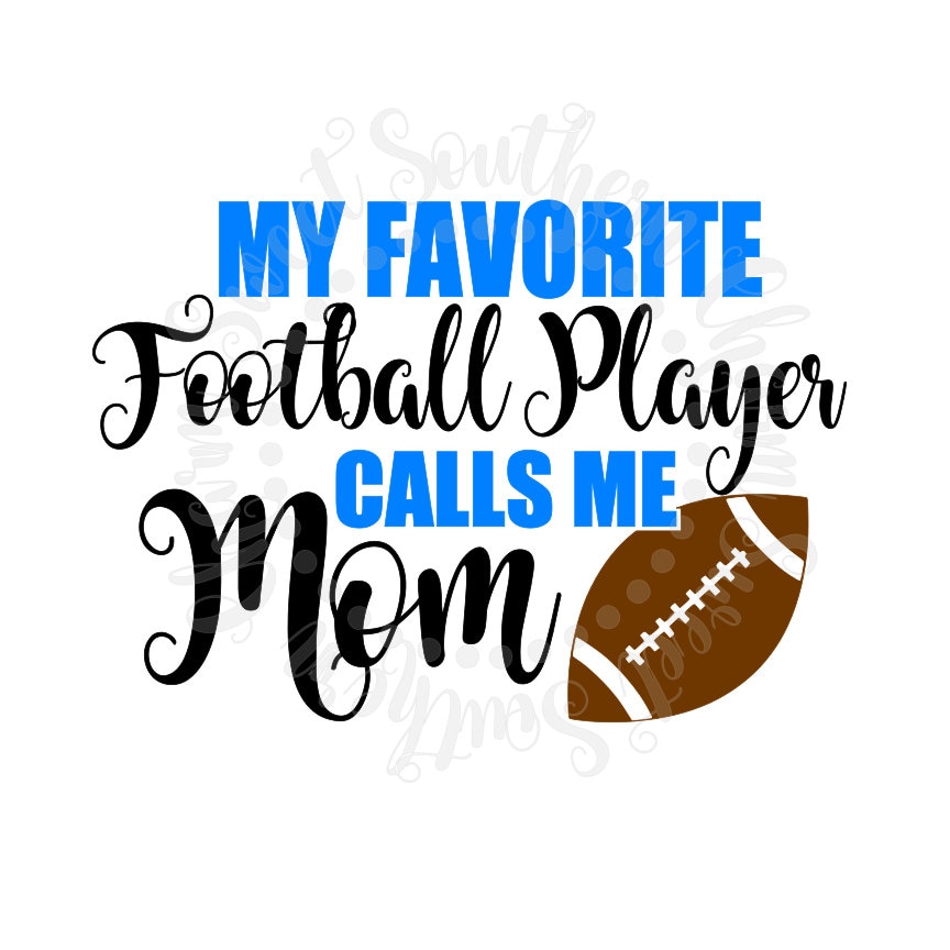 My favorite football player calls me mom svg mom svg Etsy