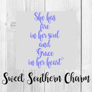 Svg file - svg files - cut files - cutting files - cutting file - svg sayings - Fire in her soul svg - grace svg - quote svg - svgs - files