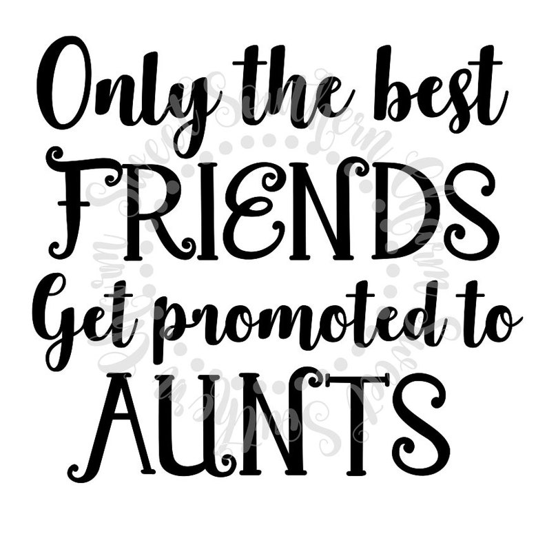 Download Cute svg svg file svg files sayings svg aunt svg | Etsy