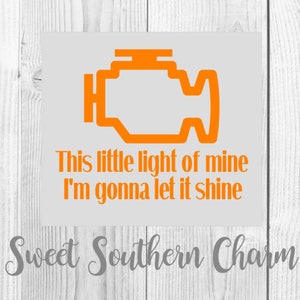 funny svg - car svg - light svg - engine light svg - svg sayings - svg file - svg files - funny svg file