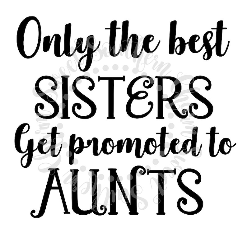 Download Cute svg svg file svg files sayings svg aunt svg | Etsy