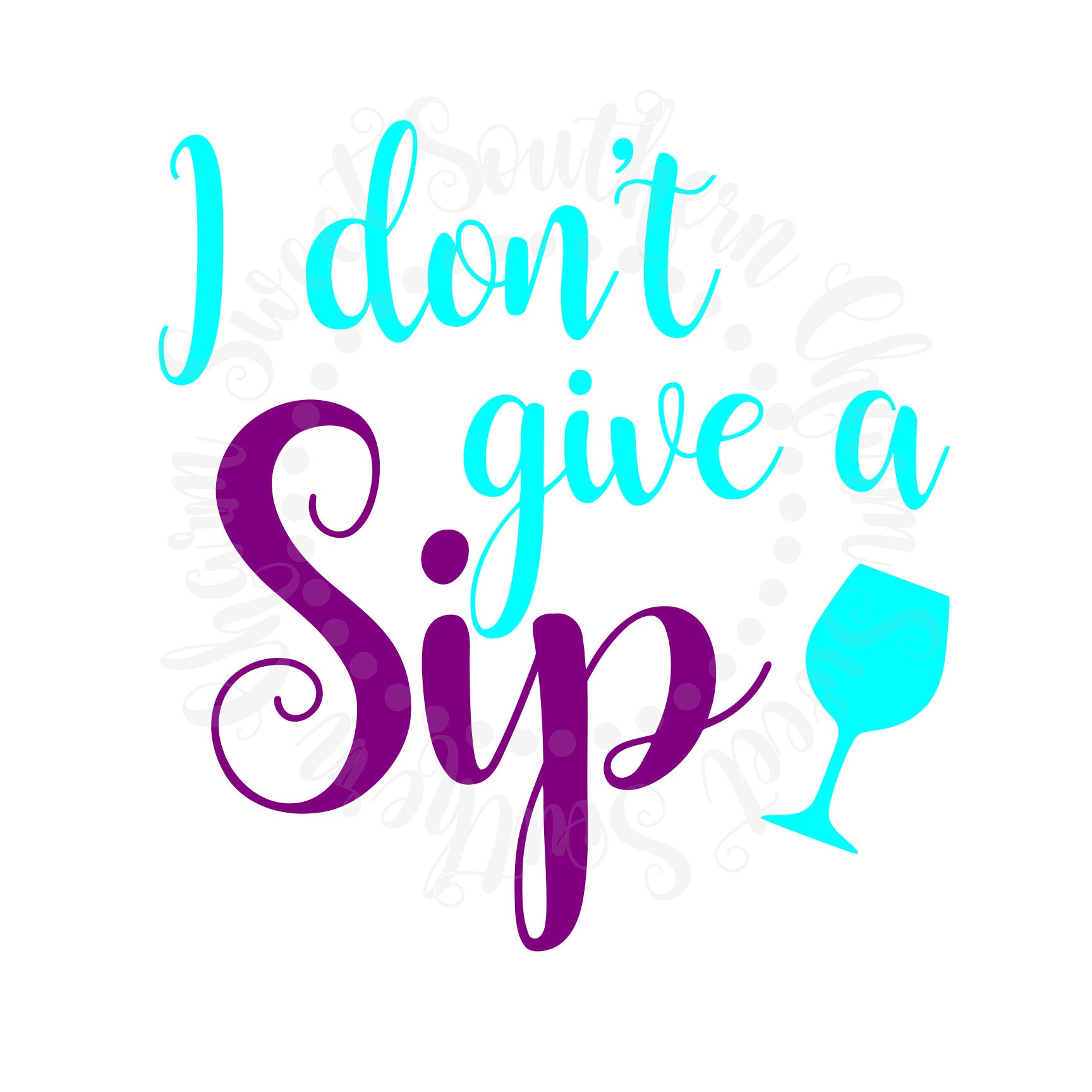 Download Wine glass svg svg files svg file i dont give a sip svg | Etsy