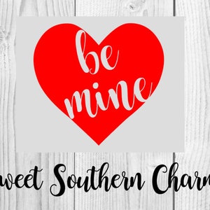 be mine svg - heart svg - svg file - svg files - valentines svg - valentine svg - valentines day svg