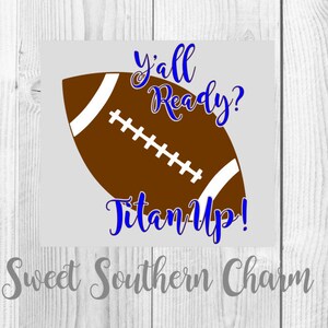 football svg file titan football shirt gift for moms digital download instant