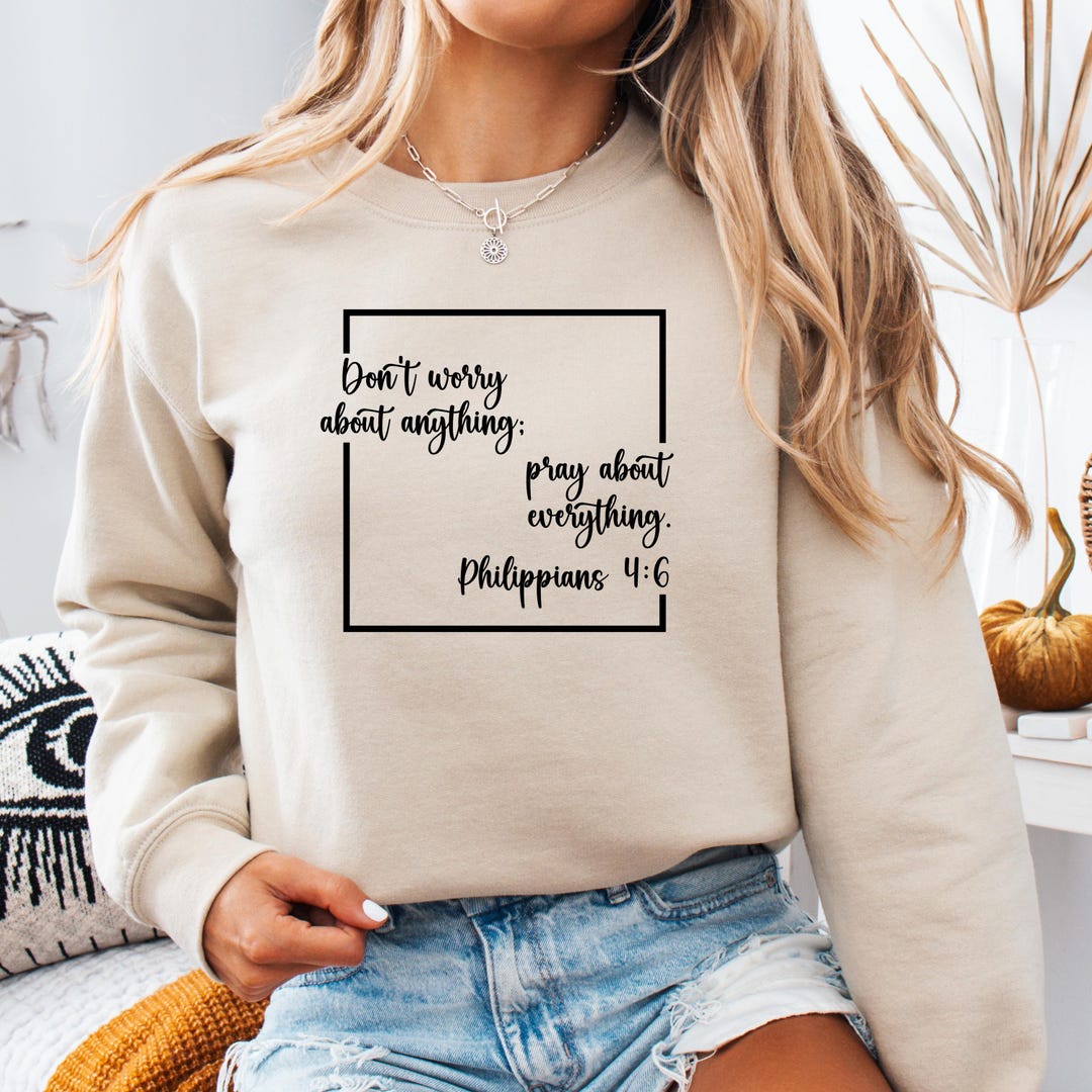 Philippians 4:6 Svg File, Dont Worry About Anything Verse, Christian ...