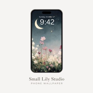 May include: A smartphone screen shows a floral wallpaper with a night sky, moon, and stars. The time is 9:42 on Sunday, October 17. Pink and white flowers are in the foreground. The text "Small Lily Studio PHONE WALLPAPER" is at the bottom.