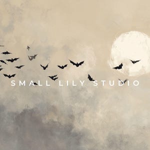 May include: An artistic depiction of a night sky with a full moon and a flock of black bats in flight. The text "SMALL LILY STUDIO" is displayed in white across the image, which has a vintage, painted aesthetic.