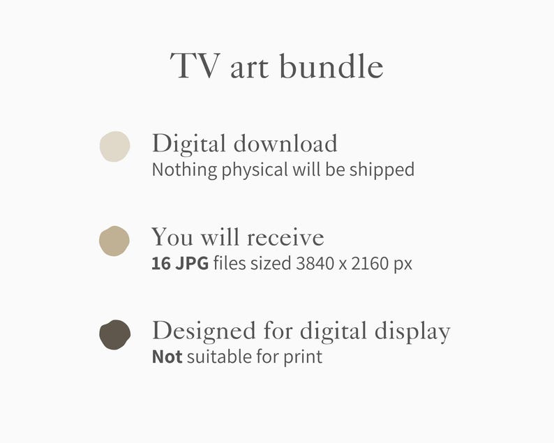 May include: Digital art bundle for TV display. The image shows the text "TV art bundle" and information about the digital download, including 16 JPG files sized 3840 x 2160 px. Designed for digital display, not suitable for print.