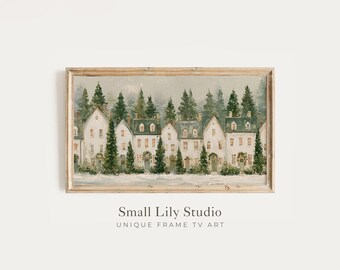 FRAME TV Art Christmas Houses, Samsung Frame TV Art Festive Winter Village, Vintage Style Seasonal Painting | TV1445