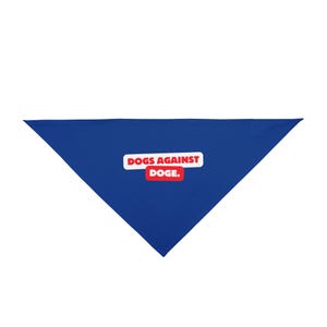 Fun Pet Bandana - Dogs Against Doge, Dog Accessories for Fun Pet Fashion, Puppy Gift, Pet Birthday, Walks