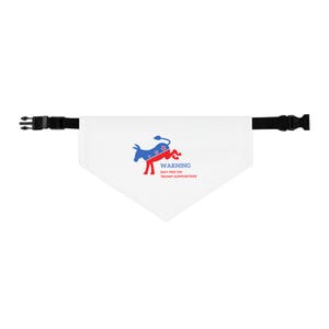 Funny Pet Bandana Collar, May Pee on TRUMP Supporters, Perfect for Dog Lovers, Political Humor, Pet Fashion,