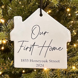 Our first home ornament, Our first home ornament, First home ornament, Address ornament, New home ornament, Custom home ornament