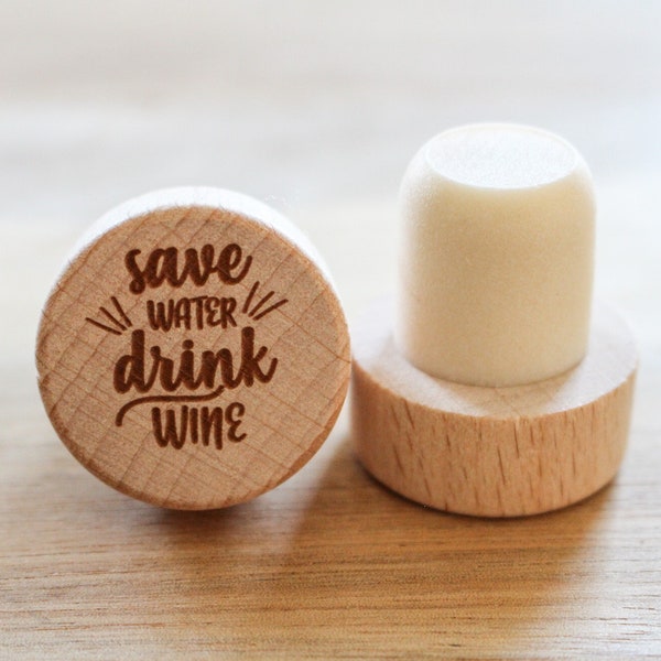 Save Water Drink Wine | Wine Corks | Wood Wine Cork | Wine Stoppers | Bridal Shower Gift | Wedding Favors | Save Water Drink Wine Stopper