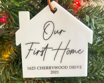 Our First Home Ornament | First Home Ornament | Our First Home | Address Ornament | Personalized Our First Home Ornament | ACRYLIC Ornament