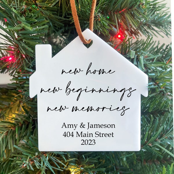 New Home New Beginnings New Memories Ornament | New Home Ornament | New House Ornament | Address Ornament | Acrylic Ornament