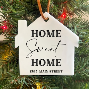 Home sweet home ornament, Home sweet home, New home ornament, Custom home ornament, Custom house ornament, Personalized home ornament