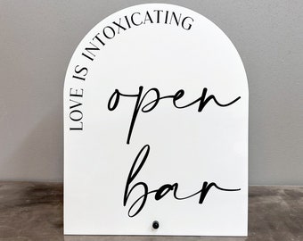 Open bar acrylic sign, Love is intoxicating open bar acrylic sign, Love is intoxicating sign, Open bar sign, Wedding open bar sign