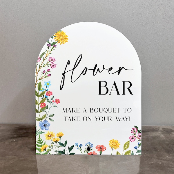 Flower bar acrylic sign,Flower bar sign, Flower bar arch sign,Wildflower bridal shower sign,Flower bar, Bridal shower favors sign,Wildflower