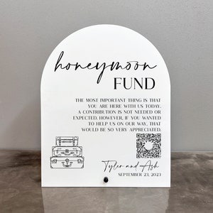 Honeymoon fund acrylic sign, Honeymoon fund sign, Wedding honeymoon fund sign, Honeymoon fund QR code sign, QR code sign honeymoon fund