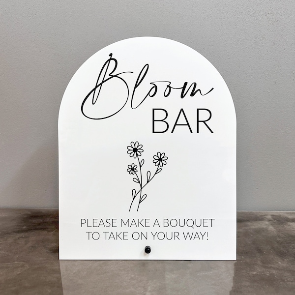 Bloom bar acrylic sign, Bloom bar sign, Flower bar sign, Bloom bar, Bridal shower bloom bar sign, Make a bouquet sign