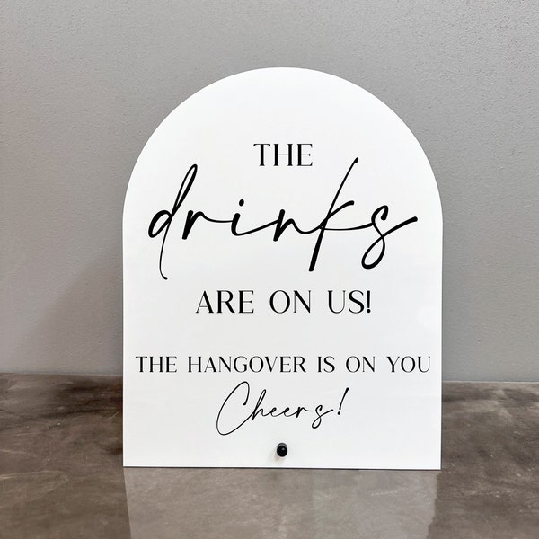 The Drinks Are On Us Sign | The Drinks Are On Us The Hangover Is On You Sign | The Hangover Is On You Sign | Open Bar Sign |Open Bar Wedding