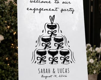 Engagement party acrylic welcome sign, Champagne engagement party welcome sign, Champagne tower welcome sign, Personalized engagement sign