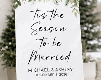 Tis the season to be married acrylic welcome sign, Christmas winter ceremony decor, Christmas wedding welcome sign