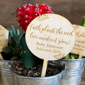 Faith Plants The Seed Love Makes It Grow Succulent Tags | Baby Shower Favors | Succulent Tags |*Succulent Not Included*