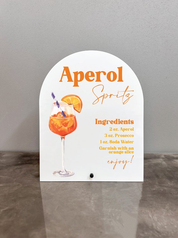 Aperol spritz acrylic sign, Aperol spritz sign, Aperol spritz bridal shower, Aperol spritz recipe sign, Aperol spritz theme, Spritz bar