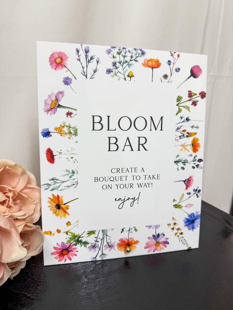 Acrylic bloom bar sign, Flower bar sign, Wildflower bridal shower sign, Bridal shower favors sign, Wildflower sign, Bloom bar White