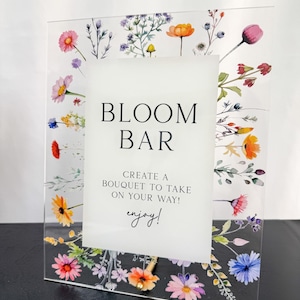Acrylic bloom bar sign, Flower bar sign, Wildflower bridal shower sign, Bridal shower favors sign, Wildflower sign, Bloom bar image 2
