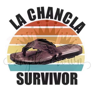 Chancla Survivor
