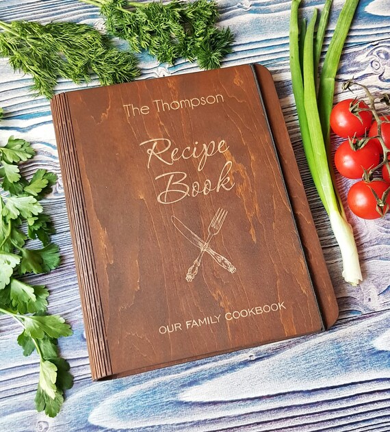 Wooden Recipe Book Personalized Family Recipe Journal Binder Etsy
