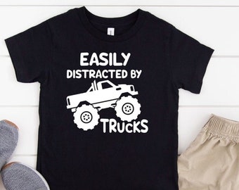 Facilement distrait par les camions Shirt / Truck Shirt / Boy shirt / Truck shirt for boys / Pickups shirt / Monster Truck gift