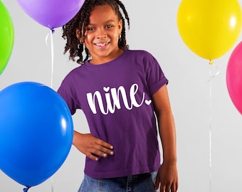 Nine Birthday Shirt Girl, 9th Birthday Shirts, Nine Year Old Birthday Girl Shirt, 9 Year old Birthday Gift, Ninth Birthday Gift