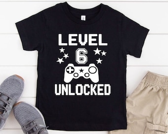 Level 6 unlocked, Sixth Birthday Shirt, Gamer Birthday Boy, Birthday Boy Shirt, 6th Birthday Shirt, 6 Birthday Boy