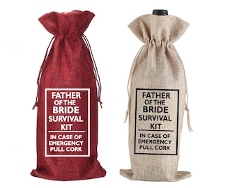 Father of the bride wine bag, Wedding wine bag, Funny wedding wine bag, Father of the bride gift