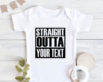 Custom straight outta baby onesie®, Custom baby onesie®, Funny baby onesie®, Straight outta onesie®, Funny baby onesies®