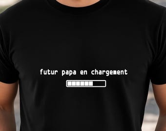 Futur papa - Annonce de grossesse - Nouvau papa