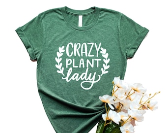 Plant lady shirt - Gardening shirt