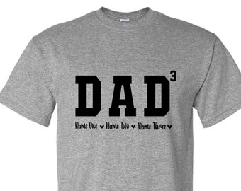 Custom Dad Shirt, Dad shirt with names, Personalized dad shirt, Custom fathers day gift, Custom Father Gift, Custom Dad Shirt, Dad of 3