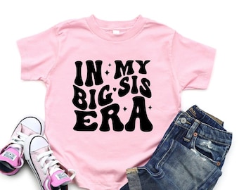 Big Sis era, Promoted big sister shirt, Big sister era, Promoted to big sister, Promoted sister shirt