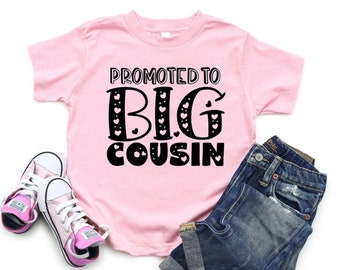 Promoted to big cousin, Cousins Shirt, Cousin pregnancy announcement, Promoted cousin, Promoted Big Cousin