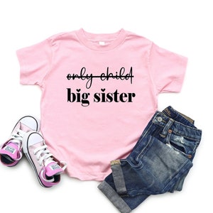 Big Sister Shirt, Only Child Expiring, Big Sister announcement, Promoted to big sister, Pregnancy announcement