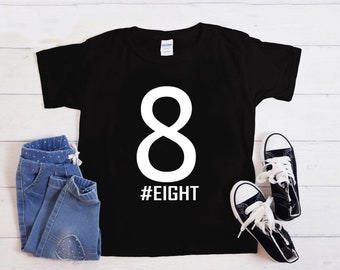 Hello 8, Eight Birthday Shirt, 8th Birthday Shirt, Birthday Girl, Eight Birthday Girl, 8th Birthday Girl, Eight